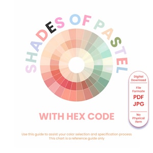 Pode incluir: Um gráfico de download digital com uma roda de cores pastel com o texto "SHADES OF PASTEL" e "WITH HEX CODE". A roda de cores inclui uma gama de cores pastel. O gráfico também inclui o texto "Download Digital" e "PDF JPG".