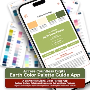 May include: A smartphone screen displaying the Earth Color Palette app interface with a color swatch header, a large green button labeled Tab to Enter, and a text box titled Important Color Accuracy Disclaimer. The app features earthy tones.