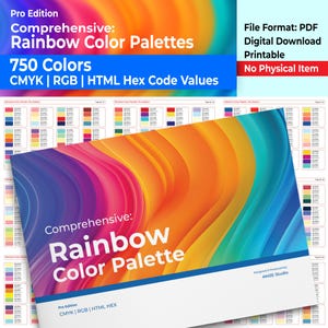 Pode incluir: Um download digital em PDF intitulado Comprehensive: Rainbow Color Palettes contendo 750 cores com valores CMYK, RGB e HTML Hex. A capa exibe um gráfico de arco-íris fluido e vibrante com o texto Pro Edition e AMZE Studio.