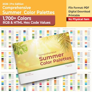 May include: A digital download titled "Comprehensive Summer Color Palettes" with 1,700+ colors and RGB & HTML Hex code values. The cover features a tropical design. The file format is PDF and is a digital download, no physical item.