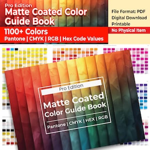 May include: A digital Pro Edition Matte Coated Colour Guide Book featuring 1100+ colours with Pantone, CMYK, RGB, and Hex code values. The cover displays a vibrant, vertical gradient of colours ranging from deep red to dark blue and green.