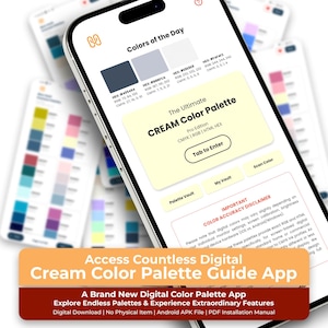 May include: A smartphone screen displaying a digital colour palette application titled The Ultimate CREAM Colour Palette. The interface features a Colours of the Day section with four colour swatches, a Tab to Enter button, and a disclaimer text.