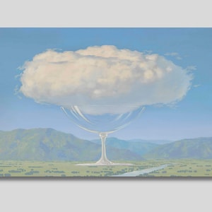May include: Surrealist artwork depicting a large, clear wine glass supporting a fluffy white cloud. The background features a blue sky, green hills, and a river. The painting evokes a sense of dreamlike wonder and artistic expression.