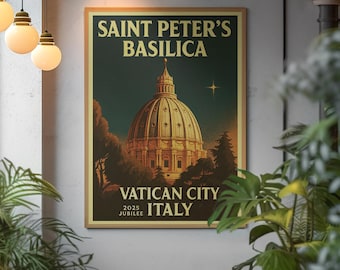 May include: A framed poster featuring Saint Peter's Basilica in Vatican City. The poster has a vintage travel aesthetic with the text "SAINT PETER'S BASILICA" at the top and "VATICAN CITY ITALY" at the bottom, with "2025 JUBILEE" below.
