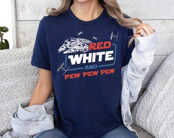 Red White And Pew Pew Pew Shirt,  4th Of July Tee, Starship Independence Day Shirt, Freedom Sweater, Galaxy Edge Patriotic Tee, Gift tee