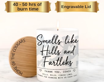 Cross Country Coach Thank You Candle, Personalized XC Team Gift, Smells Like Hills and Fartleks, Custom Engraved Lid Running Candle
