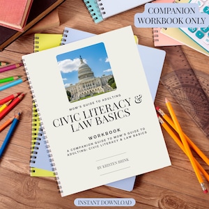 Puede incluir: Un cuaderno de trabajo titulado "Civic Literacy & Law Basics" con una foto del Capitolio de los Estados Unidos. El libro es una guía para adultos, con el texto "Mom's Guide to Adulting" e "Instant Download". Lápices de colores y una regla también están en la imagen.