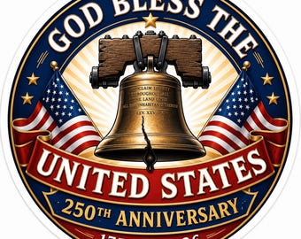 God Bless USA Sticker Decal, Liberty Bell America 250th Anniversary Vinyl for Laptop Car