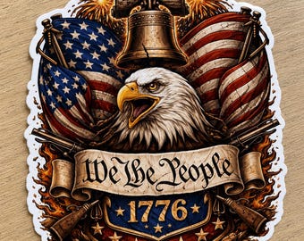 We The People 1776 Eagle Decal: American Flag, Liberty Bell Vinyl Sticker