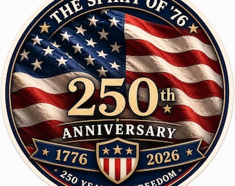 Spirit of 76 Sticker, USA 250th Anniversary Decal, American Flag (Physical Vinyl)
