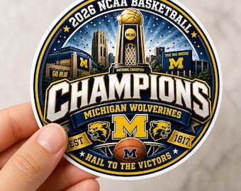 Michigan Wolverines 2026 NCAA Basketball Champions Sticker for Fans Laptop Tumbler Car Window Decal Gift Celebration
