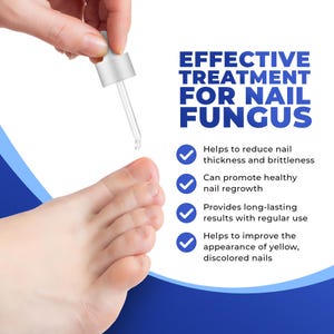 May include: Image of a foot with a dropper dispensing liquid, with text reading "EFFECTIVE TREATMENT FOR NAIL FUNGUS." The text also lists benefits: reduces nail thickness, promotes regrowth, provides lasting results, and improves nail appearance.