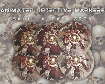 Animated Objective Markers (AOS) - Skull Altar: Grey