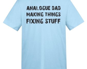 Camiseta "Papá Analógico Haciendo Cosas Arreglando Cosas", Regalo Divertido para el Día del Padre, Camiseta para Papá DIY, Regalo para Papá Manitas, Regalo para Él