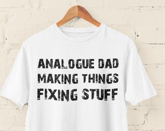 Camiseta "Papá Analógico Haciendo Cosas Arreglando Cosas", Regalo Divertido para el Día del Padre, Camiseta para Papá DIY, Regalo para Papá Manitas, Regalo para Él