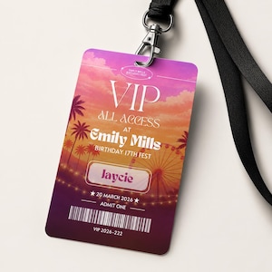 May include: A rectangular VIP all access pass with a sunset gradient background featuring palm trees and a ferris wheel. The text reads VIP, ALL ACCESS AT Emily Mills BIRTHDAY 17TH FEST, Jaycie, 20 MARCH 2026, ADMIT ONE, and VIP 2026-222, with a barcode.