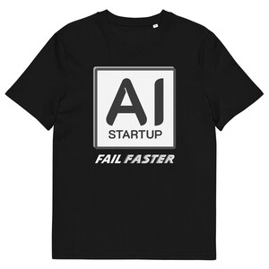 Camiseta de algodón orgánico para startups de IA: Regalo divertido para programadores - texto blanco