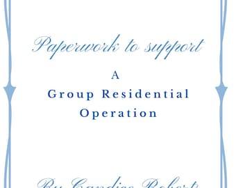 Op de afbeelding: Een wit document met een lichtblauwe decoratieve rand. De tekst luidt "Paperwork to support A Group Residential Operation By Candice Roberts" in elegant blauw script en schreefloze lettertypen.