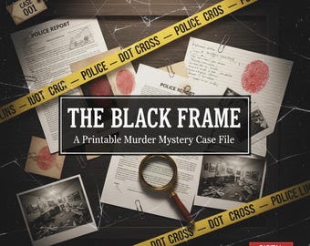 Może przedstawiać: Grafika do pobrania cyfrowego dla "The Black Frame", pliku sprawy o morderstwo do wydrukowania. Obraz zawiera elementy z miejsca zbrodni, takie jak taśma policyjna, dowody odcisków palców i lupa.