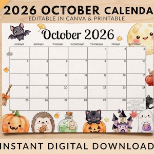 Könnte beinhalten: Ein druckbarer Kalender für Oktober 2026 mit Illustrationen von Fledermaus, Mond, Kürbis, Igel, Zaubertrank, schwarzer Katze, Schloss und Geist. Der Text lautet 2026 OCTOBER CALENDAR, EDITABLE IN CANVA & PRINTABLE, INSTANT DIGITAL DOWNLOAD.