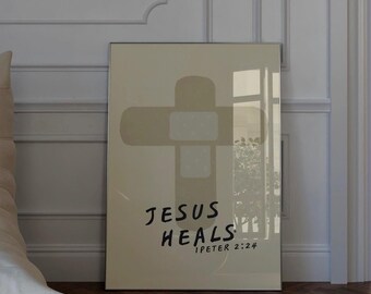 Jesus Heilt Wandkunst, Christliche Druck, Bibel Vers Kunstwerk, Inspirational Art, Wohnkultur, Christliche Kunstwerk, digitaler Download