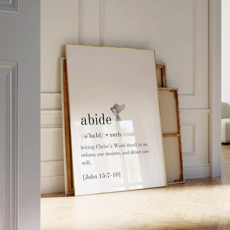 Abide Definition Print, Christian Wall Art, Bible Inspired Poster ...