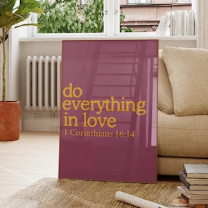 Do Everything in Love Print, 1 Corinthians 16:14 Scripture Wall Art, Christian Quote Poster Faith Based Decor, Bible Verse Print, Home Decor