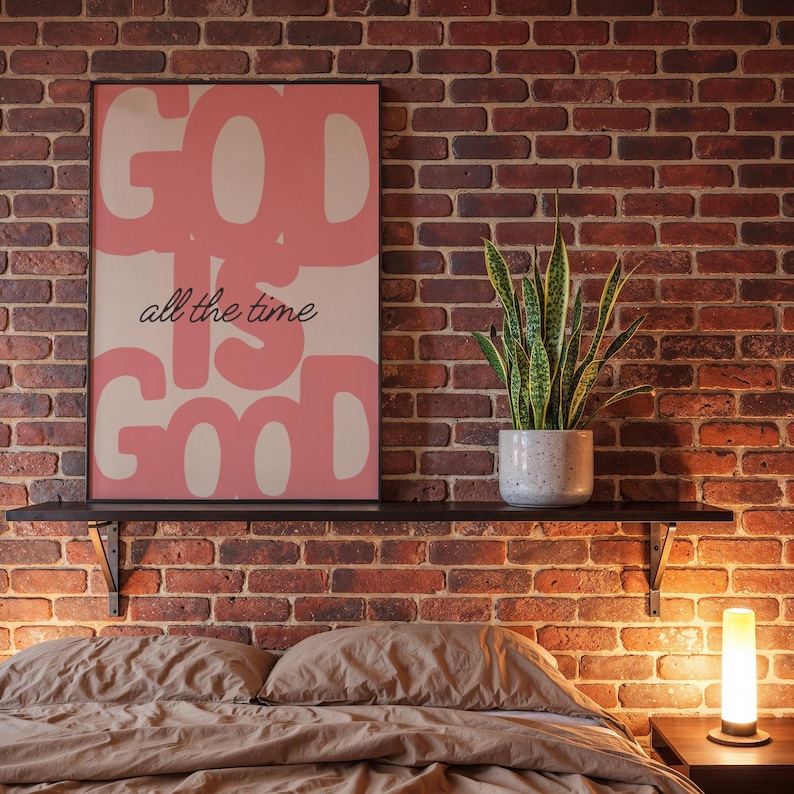 God is Good All The Time Wall Art, Christian Print, Faith Quote Poster, Contemporary Christian Artwork, Home Decor, Digital Download image 2