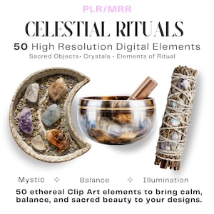 Puede incluir: Imagen con objetos espirituales: un plato en forma de media luna con cristales, un cuenco tibetano con mazo de madera y un manojo de salvia. El texto dice "CELESTIAL RITUALS" y "50 High Resolution Digital Elements."