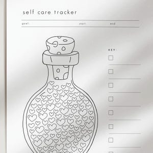 May include: A black and white self-care tracker with the words "self care tracker" at the top. The tracker features a bottle filled with hearts, a space for goals, and a key section. The bottle has a cork stopper.