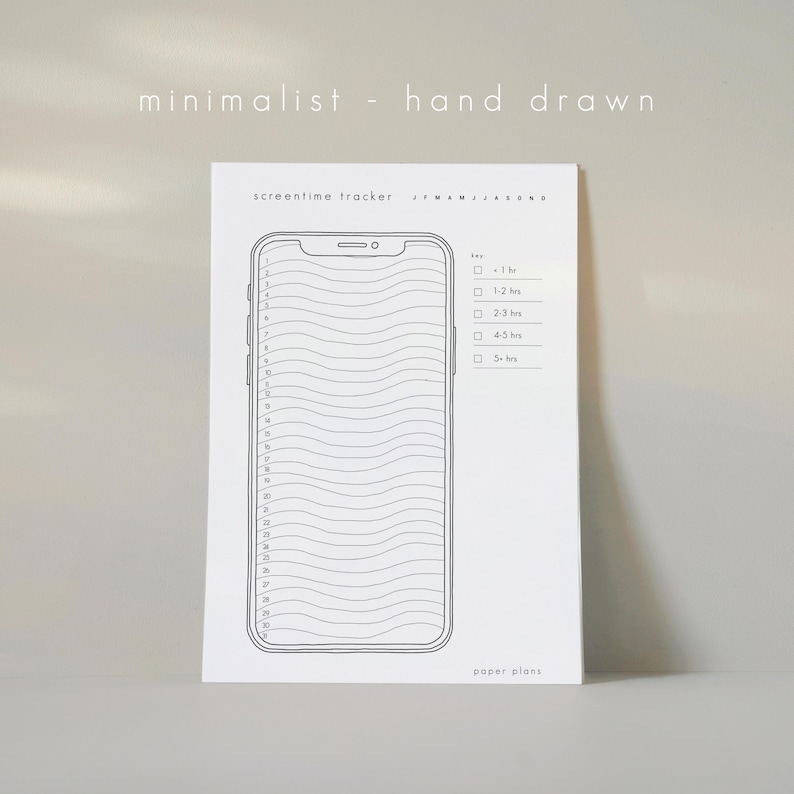 May include: A white paper planner with a hand-drawn smartphone outline, labeled "screentime tracker." The design includes a key for tracking screen time in hours, with the text "minimalist - hand drawn" at the top.