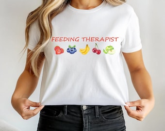 Fun Feeding Therapist Tee | Gift for Feeding Therapist | Speech Therapists | Occupational Therapist | Feeding Shirt |  Gift for Coworker