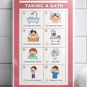May include: A pink-bordered chart titled "TAKING A BATH" with illustrated steps for a bath routine. The steps include turning on water, washing hair and body, rinsing off, brushing teeth, drying off, putting on pajamas, and combing hair.