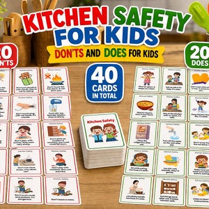 Op de afbeelding: Een set van 40 educatieve kaarten getiteld Kitchen Safety for Kids, met 20 Don'ts en 20 Does kaarten. Elke kaart toont een kleurrijke illustratie en tekst over veiligheidsregels in de keuken, gerangschikt in twee groepen met een stapel kaarten.