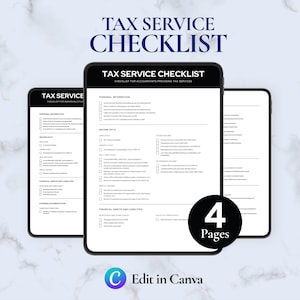 May include: A digital tax service checklist displayed on three tablets. The checklist includes sections for personal information, income data, financial assets, and liabilities. The text "Tax Service Checklist" is at the top. The image also includes the text "4 Pages" and "Edit in Canva".