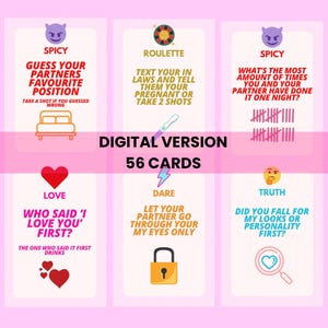 Puede incluir: Un juego de 56 cartas digitales para parejas, con preguntas y desafíos divididos en categorías como "Spicy", "Roulette", "Love", "Dare" y "Truth". Cada carta presenta una pregunta o desafío, con ilustraciones y texto.