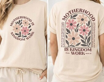 Camisa de trabajo "La maternidad es el reino" de Comfort Colors®, camisa para mamá cristiana, regalo para mamá religiosa, camisa de Proverbios 31, regalo para el Día de la Madre