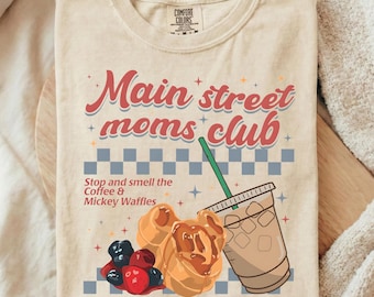 Retro Main Street Mom Club Shirt, Mom Comfort Colors Tee, Mickey Waffles Coffee Shirt, Magical Park Trip Family Vacation Tee