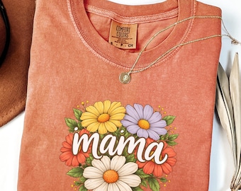 Comfort Colors Daisy Mama Shirt, Floral Mom Spring Tee, Trendy Mom Shirt, Women's Flower Mama Shirt, Pregnancy Reveal Gift for New Mom