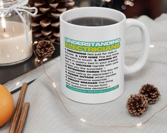 Understanding Electricians: Funny Electrician Coffee Mug
