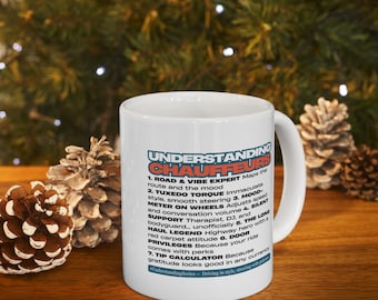 Understanding Chauffeurs: Funny Coffee Mug | Driver Humor Gift for Limo & Ride-Share Pros