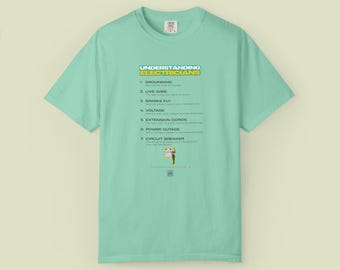 Understanding Electricians: Funny Female Electrician T-Shirt, Comfort Colors®