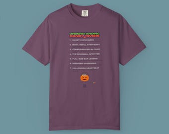 Understanding Candy Givers: Funny Halloween Host Costume Alternative T-Shirt on Comfort Colors® 1717