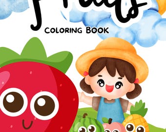 Fruits Coloring Book: 24 Fun Pages, Toddler Activity (Printable PDF)