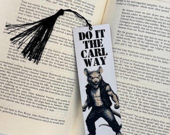 Do It The Carl Way (Mordecai) Dungeon Crawler Carl Inspired 3D Bookmark