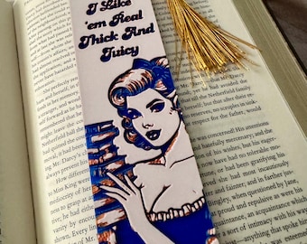 I Like 'Em Real Thick and Juicy 3D Bookmark