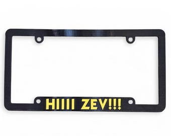 Dungeon Crawler Carl Inspired License Plate Cover Frame "HIIII ZEV!!!" Black/Yellow