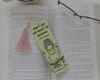 Don't Ask Me What I'm Reading (It's Smut) 3d Bookmark