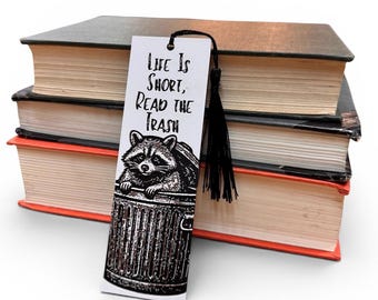 Life Is Short, Read The Trash Raccoon 3D Bookmark