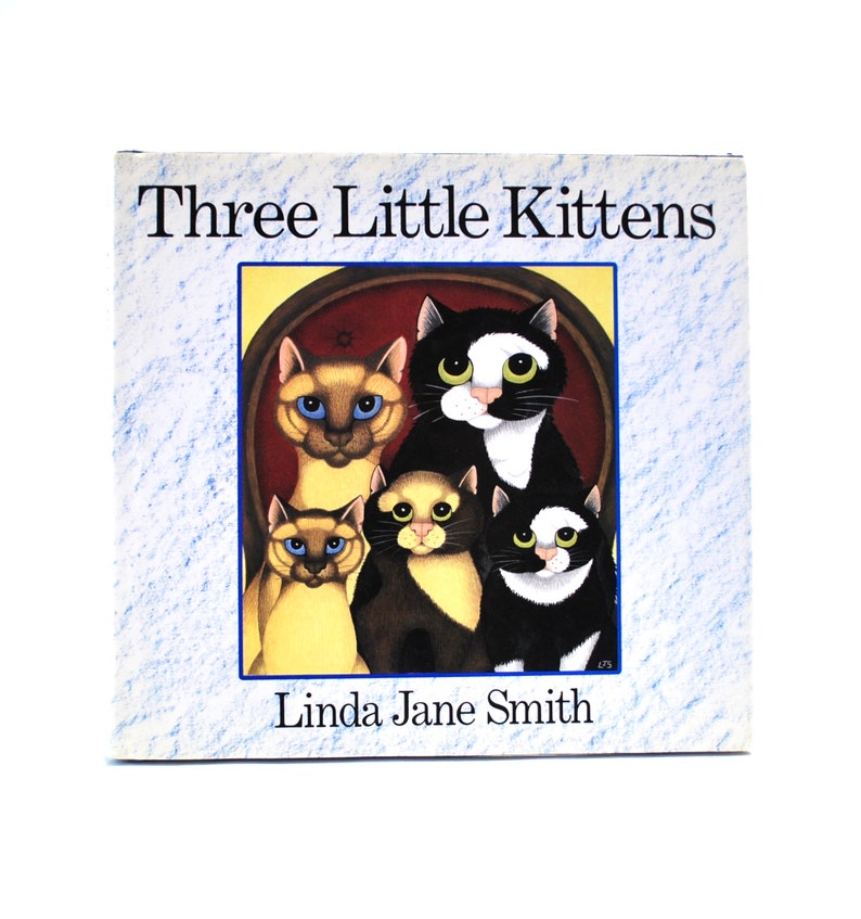 Three Little Kittens by Linda Jane Smith HC image 1